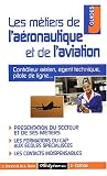Les m�tiers de l'a�ronautique et de l'aviation