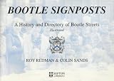 Bootle signposts : a history and directory of Bootle streets : illustrated