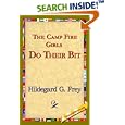 The Camp Fire Girls Do Their Bit by  Hildegard G. Frey