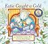 Katie Caught a Cold (A Dr. Hippo Story)