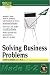 Solvng Business Problems Made E-Z