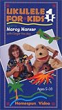 Ukulele for Kids, Vol. 1 [VHS]
