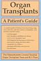 Organ Transplants: A Patient's Guide