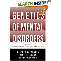 Genetics of Mental Disorders: A Guide for Students, Clinicians, and Researchers