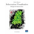 Information Visualization: Design for Interaction (2nd Edition)