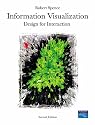 Information Visualization: Design for Interaction (2nd Edition)