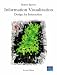 Information Visualization: Design for Interaction (2nd Edition)