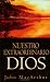 Image of Nuestro extraordinario Dios: Our Awesome God (Spanish Edition)