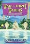 Watershed Trilogy 3: War of Three Waters