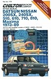 Chilton s Repair Manual Datsun Nissan 200Sx, 240Sx, 510, 610, 710, 810, Maxima 1973-89: All Us and Canadian 200Sx 510 610 710 810 Maxima (Chilton s Repair Manual (Model Specific))