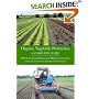 Organic Vegetable Production: A Complete Guide