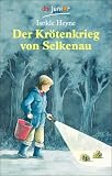 Produkt-Bild: Der Kr&ouml;tenkrieg von Selkenau