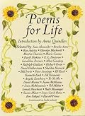 Poems for Life: Famous People Select Their Favorite Poem and Say Why It Inspires Them