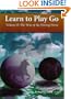 Learn To Play Go, Volume II: The Way of the Moving Horse