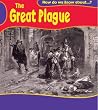 Great Plague (How Do We Know About?)