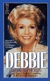 Debbie: My Life: Debbie: My Life