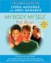 My Body, My Self for Boys: A "What's Happening to My Body?" Quizbook and Journal, Second Edition