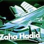 Zaha Hadid