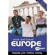 Work and Travel Europe Gap Pack by R.L. Jordan
