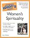 The Complete Idiots Guide to Womens Spirituality (Complete Idiot's Guides (Lifestyle Paperback))