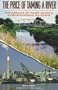 The Price of Taming a River: The Decline of Puget Sound's Duwamish/Green Waterway
