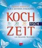 Kochzeit Fisch - Alexander Herrmann