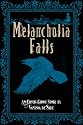Melancholia Falls