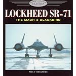 Lockheed Sr-71: The Mach 3 Blackbird (Osprey Colour Classics) book cover