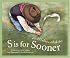 S Is For Sooner: An Oklahoma et Series Alphabet