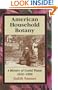 American Household Botany: A History of Useful Plants, 1620-1900