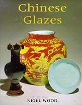 Chinese Glazes (Ceramics)