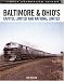 Baltimore & Ohio's Capitol Limited and National Limited (Great Passenger Trains)