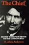 The Chief: Ernest Thompson Seton and the Changing West