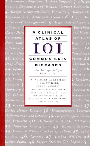 a clinical atlas of 101 common skin diseases with histopathologic correlation