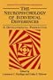 The Neuropsychology of Individual Differences: A Developmental Perspective (Perspectives on Individual Differences)