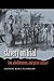 Slavery on Trial: Law, Abolitionism, and Print Culture (Studies in Legal History)