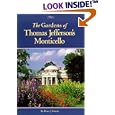  The Gardens of Thomas Jefferson's Monticello  by Peter J. Hatch