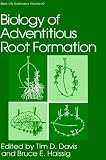 Biology of Adventitious Root Formation (Basic Life Sciences)