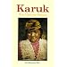Karuk: The Upriver People