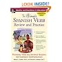 The Ultimate Spanish Verb Review and Practice (UItimate Review & Reference Series)