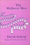 The Mulberry Men