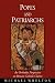 Popes and Patriarchs: An Orthodox Perspective on Roman Catholic Claims