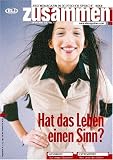 Zusammen : Monatszeitschrift Fuer Junge Leute - 3rd Level German