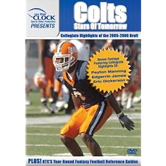 On the Clock Presents: Colts - 2005 Draft Picks Collegiate Highlights