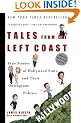 Tales from the West Coast: True Stories of Hollywood Stars and Their Outrageous Politics