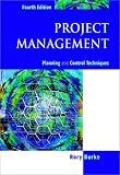 Review John Wiley & Sons  / Project Management: Planning and Control Techniques
