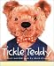 Tickle Teddy: A Touch-and-Feel Book
