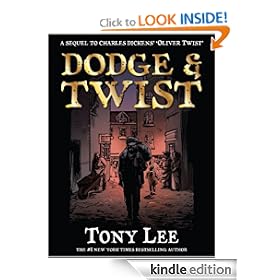 Dodge & Twist: A Sequel To Oliver Twist