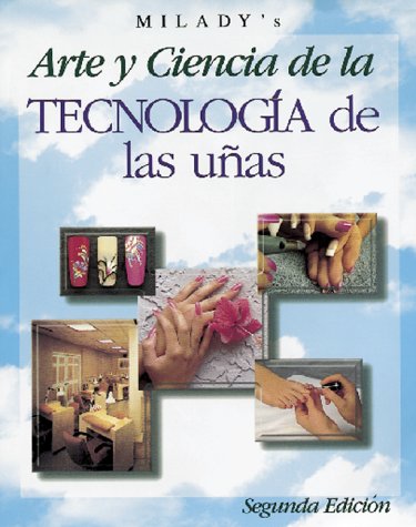 Arte y Ciencia de la Tecnologia de las Unas de Milady