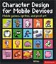 Character Design for Mobile Devices